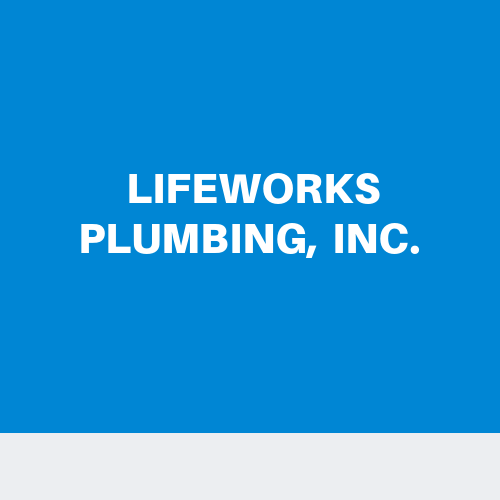 Lifeworks Plumbing Inc.
